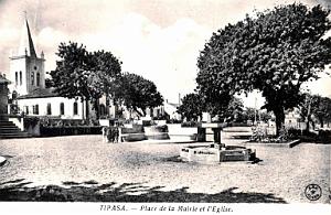 TIPAZA - PLACE DE LA MAIRIE ET EGLISE